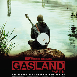 Documentary: Gasland Part II