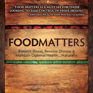 Documentary: Food Matters