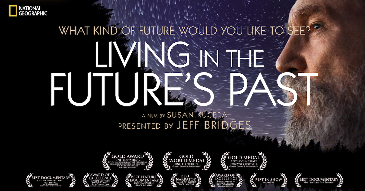 Living in the Future's Past Documentary Living in the Future's Past Documentary